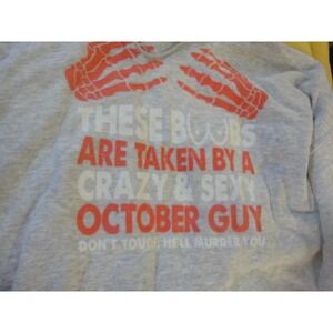 Halloween hoodie sweatshirt These Boobs are taken by a crazy sexy October Guy...